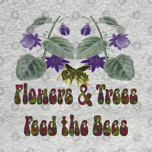 Flowers & Trees Feed the Bees by KateVanFloof